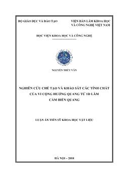 Luận án Nghiên cứu chế tạo và khảo sát các tính chất của vi cộng hưởng quang tử 1D làm cảm biến quang - Nguyễn Thúy Vân