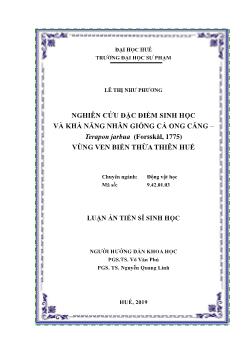 Luận án Nghiên cứu đặc điểm sinh học và khả năng nhân giống cá ong căng – Terapon Jarbua (Forsskål, 1775) vùng ven biển Thừa Thiên Huế - Lê Thị Như Phương