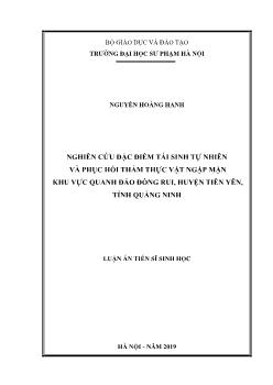 Luận án Nghiên cứu đặc điểm tái sinh tự nhiên và phục hồi thảm thực vật ngập mặn khu vực quanh đảo Đồng Rui, huyện Tiên Yên, tỉnh Quảng Ninh - Nguyễn Hoàng Hanh