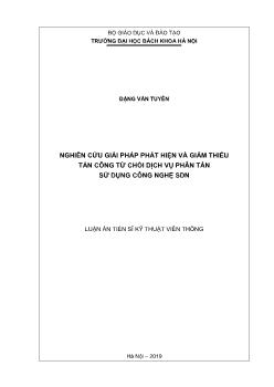 Luận án Nghiên cứu giải pháp phát hiện và giảm thiểu tấn công từ chối dịch vụ phân tán sử dụng công nghệ SDN - Đặng Văn Tuyên