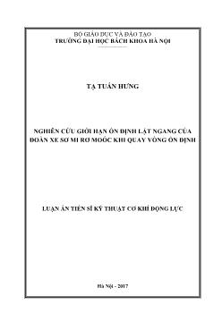 Luận án Nghiên cứu giới hạn ổn định lật ngang của đoàn xe sơ Mi Rơ Moóc khi quay vòng ổn định - Tạ Tuấn Hưng