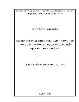 Luận án Nghiên cứu phát triển thể thao trường học trong các trường Đại học, Cao đẳng trên địa bàn tỉnh Hải Dương - Nguyễn Thị Thu Hiền