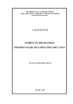 Luận án Nghiên cứu phương pháp tìm kiếm tài liệu dựa trên công thức toán - Cao Xuân Tuấn