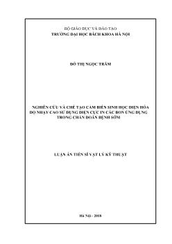 Luận án Nghiên cứu và chế tạo cảm biến sinh học điện hóa độ nhạy cao sử dụng điện cực in Các bon ứng dụng trong chẩn đoán bệnh sớm - Đỗ Thị Ngọc Trâm