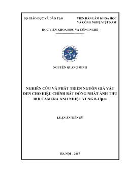 Luận án Nghiên cứu và phát triển nguồn giả vật đen cho hiệu chỉnh bất đồng nhất ảnh thu bởi camera ảnh nhiệt vùng 8-12m - Nguyễn Quang Minh