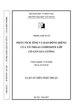 Luận án Phân tích tĩnh và dao động riêng của vỏ thoải Composite lớp có gân gia cường - Trịnh Anh Tuấn