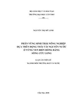 Luận án Phân vùng sinh thái nông nghiệp dựa trên động thái tài nguyên nước ở vùng ven biển đồng bằng sông Cửu Long - Nguyễn Thị Mỹ Linh