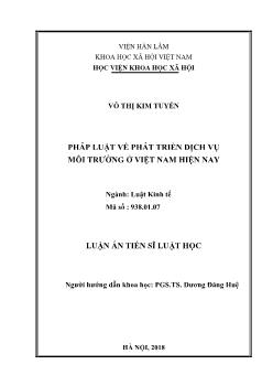 Luận án Pháp luật về phát triển dịch vụ môi trường ở Việt Nam hiện nay - Võ Thị Kim Tuyến