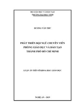 Luận án Phát triển đội ngũ chuyên viên phòng giáo dục và đào tạo thành phố Hồ Chí Minh - Dương  Văn Thư