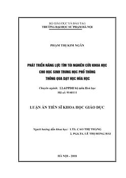 Luận án Phát triển năng lực tìm tòi nghiện cứu khoa học cho học sinh Trung học Phổ thông thông qua dạy học Hóa học - Phạm Thị Kim Ngân