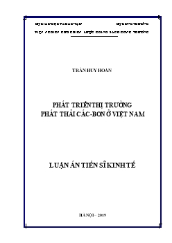 Luận án Phát triển thị trường phát thải Các-bon ở Việt Nam - Trần Huy Hoàn