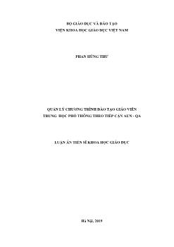 Luận án Quản lý chương trình đào tạo giáo viên Trung học Phổ thông theo tiếp cận AUN - QA - Phan Hùng Thư