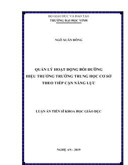 Luận án Quản lý hoạt động bồi dưỡng hiệu trưởng trường Trung học Cơ sở theo tiếp cận năng lực - Ngô Xuân Đông