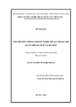 Luận án Sơn truyền thống trong nghệ thuật trang trí quần thể di tích cố đô Huế - Đỗ Xuân Phú