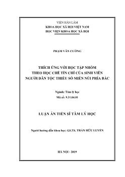 Luận án Thích ứng với học tập nhóm theo học chế tín chỉ của sinh viên người dân tộc thiểu số miền núi phía Bắc - Phạm Văn Cường