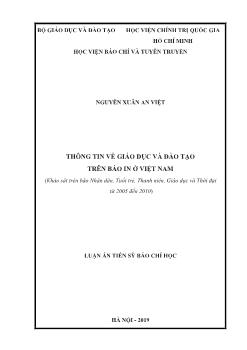 Luận án Thông tin về giáo dục và đào tạo trên báo in ở Việt Nam - Nguyễn Xuân An Việt