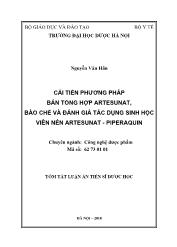 Tóm tắt Luận án Cải tiến phương pháp bán tổng hợp Artesunat, bào chế và đánh giá tác dụng sinh học viên nén Artesunat - Piperaquin - Nguyễn Văn Hân