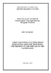 Tóm tắt Luận án Chọn tạo giống lúa tính trạng hàm lượng Amylose thấp bằng chỉ thị phân tử SSR trên quần thể lai hồi giao - Hồ Văn Được