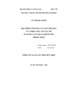 Tóm tắt Luận án Đặc điểm lâm sàng và cận lâm sàng của thiếu máu não cục bộ ở người cao tuổi tại bệnh viện thống nhất - Lê Thị Hòa Bình