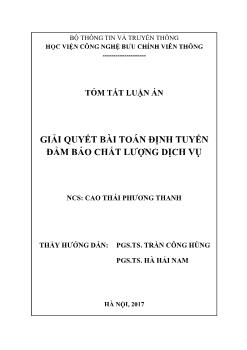 Tóm tắt Luận án Giải quyết bài toán định tuyến đảm bảo chất lượng dịch vụ - Cao Thái Phương Thanh