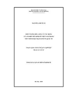Tóm tắt Luận án Hiện tượng Đôla hóa và tác động của nó đến nền kinh tế Việt Nam trong tiến trình hội nhập kinh tế quốc tế - Nguyễn Anh Tuấn