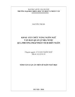 Tóm tắt Luận án Khảo sát chức năng ngôn ngữ văn bản quản lí nhà nước qua phương pháp phân tích diễn ngôn - Nguyễn Thị Hà