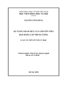 Tóm tắt Luận án Kỹ năng tham mưu của chuyên viên ban đảng cấp trung ương - Nguyễn Công Dũng