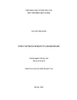 Tóm tắt Luận án Linh cảm trong bi kịch của Shakespeare - Nguyễn Thị Thắm