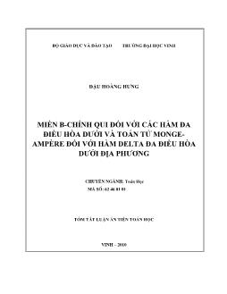 Tóm tắt Luận án Miền B-Chính qui đối với các hàm đa điều hòa dưới và toán tử Mongeampère đối với hàm Delta đa điều hòa dưới địa phương - Đậu Hoàng Hưng