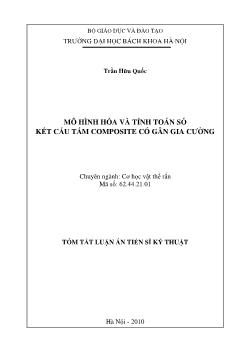 Tóm tắt Luận án Mô hình hóa và tính toán số kết cấu tấm Composite có gân gia cường - Trần Hữu Quốc