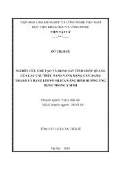 Tóm tắt Luận án Nghiên cứu chế tạo và khảo sát tính chất quang của các cấu trúc Nano vàng dạng cầu, dạng thanh và dạng lõi/vỏ silica/vàng định hướng ứng dụng trong y sinh - Đỗ Thị Huế