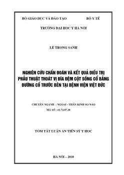 Tóm tắt Luận án Nghiên cứu chuẩn đoán và kết quả điều trị phẫu thuật thoát vị đĩa đệm cột sống bằng đường cổ trước bên tại bệnh viện Việt Đức - Lê Trọng Sanh