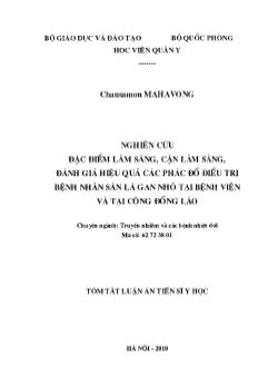 Tóm tắt Luận án Nghiên cứu đặc điểm lâm sàng, cận lầm sàng, đánh giá hiệu quả các phác đồ điều trị bệnh nhân sán lá gan nhỏ tại bệnh viện và tại cộng đồng Lào