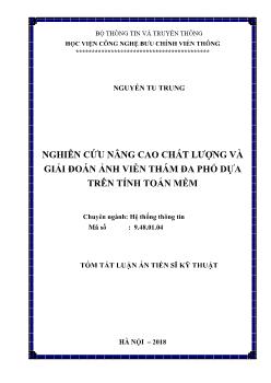 Tóm tắt Luận án Nghiên cứu nâng cao chất lượng và giải đoán ảnh viễn thám đa phổ dựa trên tính toán mềm - Nguyễn Tu Trung