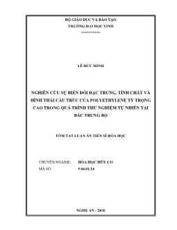 Tóm tắt Luận án Nghiên cứu sự biến đổi đặc trưng, tính chất và hình thái cấu trúc của Polyethylene tỷ trọng cao trong quá trình thử nghiệm tự nhiên tại Bắc Trung Bộ - Lê Đức Minh