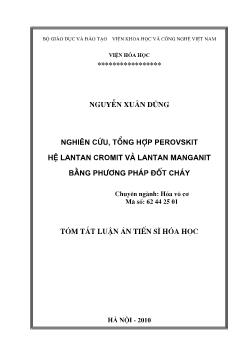 Tóm tắt Luận án Nghiên cứu, tổng hợp Perovskit hệ Lantan Cromit và Lantan Mananit bằng phương pháp đốt cháy - Nguyễn Xuân Dũng