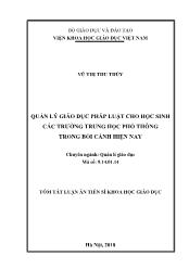 Tóm tắt Luận án Quản lý giáo dục pháp luật cho học sinh các trường Trung học Phổ thông trong bối cảnh hiện nay - Vũ Thị Thu Thủy