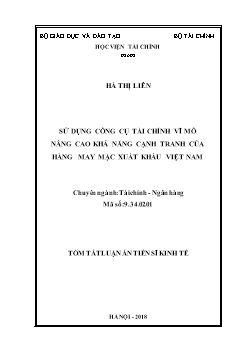 Tóm tắt Luận án Sử dụng công cụ tài chính vĩ mô nâng cao khả năng cạnh tranh của hàng may mặc xuất khẩu Việt Nam - Hà Thị Liên