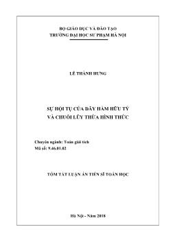 Tóm tắt Luận án Sự hội tụ của dãy hàm hữu tỷ và chuỗi lũy thừa hình thức - Lê Thành Hưng