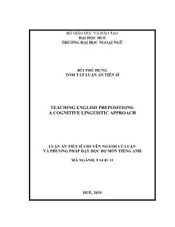 Tóm tắt Luận án Teaching English prepositions: A cognitive linguistic approach - Bùi Phú Hưng