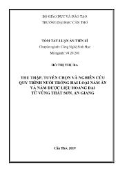 Tóm tắt Luận án Thu thập, tuyển chọn và nghiên cứu quy trình nuôi trồng hai loại nấm ăn và nấm dược liệu hoang dại từ vùng Thất Sơn, An Giang - Hồ Thị Thu Ba