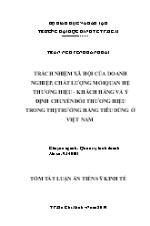 Tóm tắt Luận án Trách nhiệm xã hội của doanh nghiệp, chất lượng mối quan hệ thương hiệu - Khách hàng và ý định chuyển đổi thương hiệu trong thị trường hàng tiêu dùng ở Việt Nam - Trần Nguyễn Khánh Hải