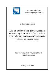 Tóm tắt Luận văn Ảnh hưởng của cấu trúc tài chính đến hiệu quả của các công ty niêm yết trên thị trường chứng khoán thành phố Hồ Chí Minh - Huỳnh Thị Hồ Diễm