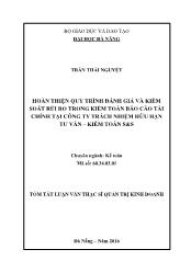 Tóm tắt Luận văn Hoàn thiện quy trình đánh giá và kiểm soát rủi ro trong kiểm toán Báo cáo tài chính tại công ty Trách nhiệm Hữu hạn tư vấn – kiểm toán S&S - Trần Thái Nguyệt