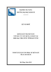 Tóm tắt Luận văn Kiểm soát thanh toán vốn đầu tư xây dựng cơ bản tại kho bạc Nhà nước tỉnh Kon Tum - Lê Văn Huê