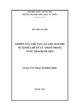 Tóm tắt Luận văn Nghiên cứu chế tạo vật liệu hấp phụ từ xơ dừa để xử lý Amoni trong nước thải bệnh viện - Bùi Thị Lan Anh