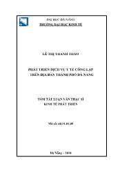 Tóm tắt Luận văn Phát triển dịch vụ y tế công lập trên địa bàn thành phố Đà Nẵng - Lê Thị Thanh Thảo