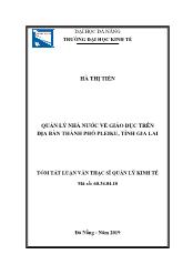 Tóm tắt Luận văn Quản lý Nhà nước về giáo dục trên địa bàn thành phố Pleiku, tỉnh Gia Lai - Hà Thị Tiến