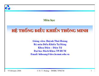 Bài giảng Hệ thống điều khiển thông minh - Chương 1: Tổng quan về điều khiển thông minh - Huỳnh Thái Hoàng