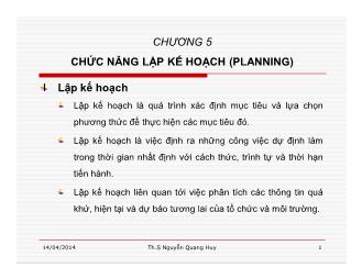 Bài giảng Quản lý học - Chương 5: Chức năng lập kế hoạch - Nguyễn Quang Huy